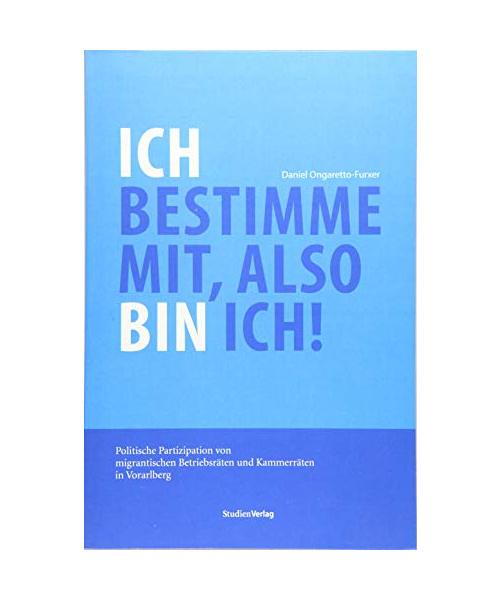 Ich bestimme mit, also bin ich!