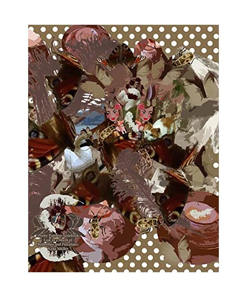 Pretty Poetress Notebook: Lost in a Storm of Butterflies and Porcelain