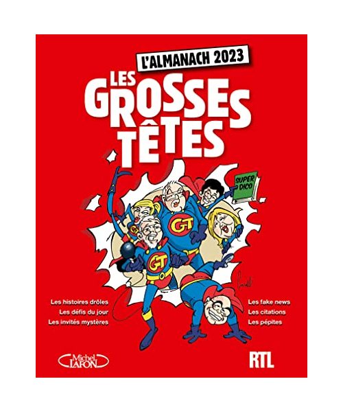 L'almanach des Grosses Têtes 2023