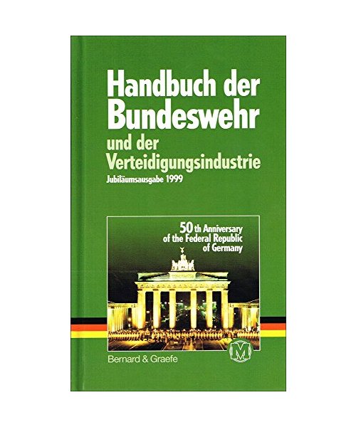 Handbuch der Bundeswehr und der Verteidigungsindustrie