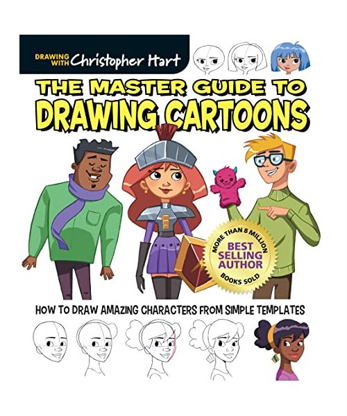 The Master Guide to Drawing Cartoons