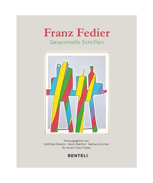 Franz Fedier: Gesammelte Schriften