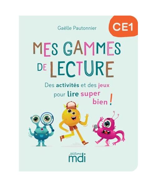 Mes gammes de lecture CE1 - Cahier