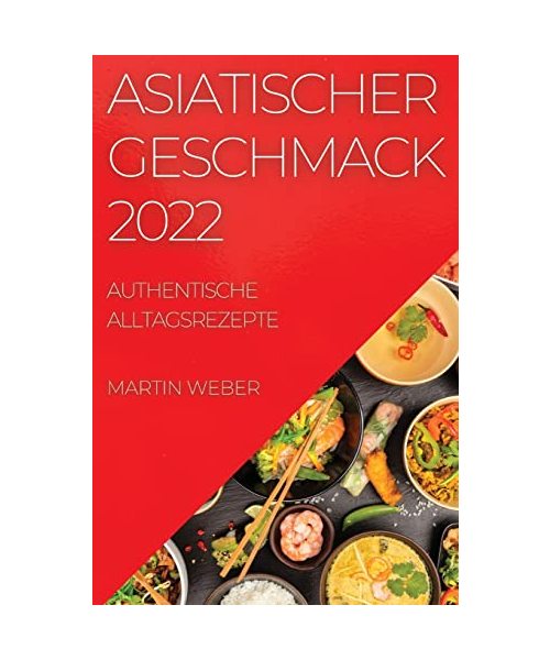 ASIATISCHER  GESCHMACK 2022