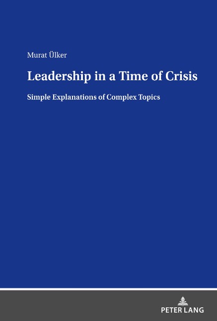 Leadership in a Time of Crisis