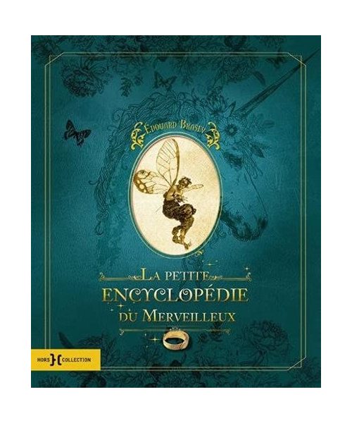 La petite encyclopédie du merveilleux