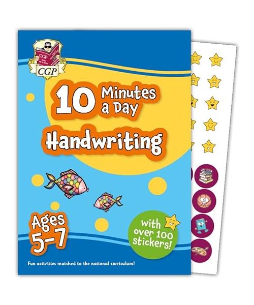10 Minutes a Day Handwriting for Ages 5-7 (with over 100 stickers)