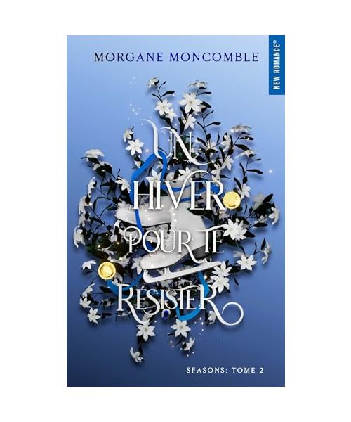 Un hiver pour te résister: Seasons Tome 2