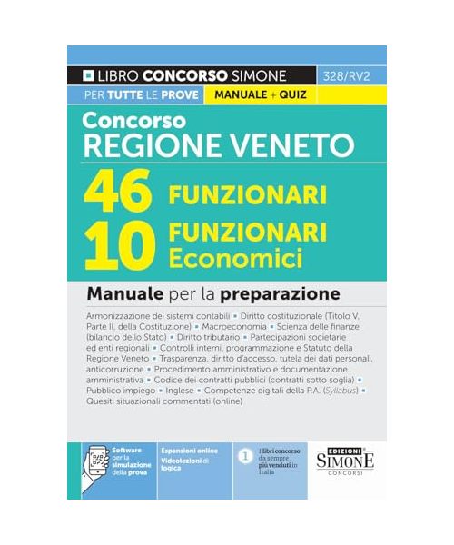 Concorso Regione Veneto 46 Funzionari - 10 Funzionari Economici - Manuale per la preparazione (Il libro concorso)