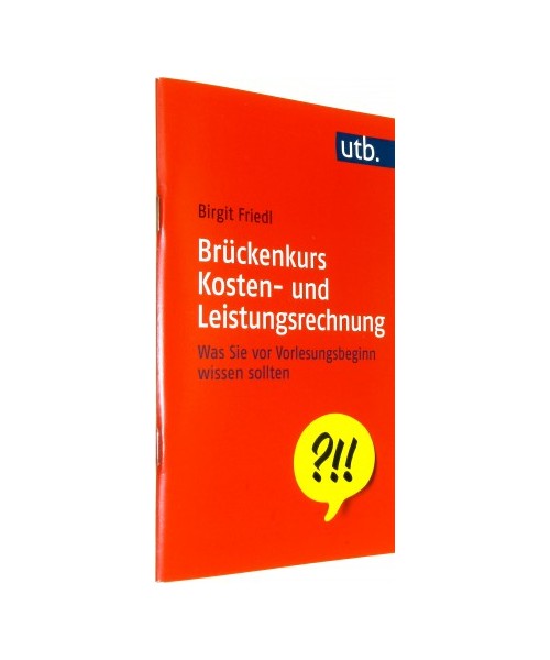 Brückenkurs Kosten- und Leistungsrechnung