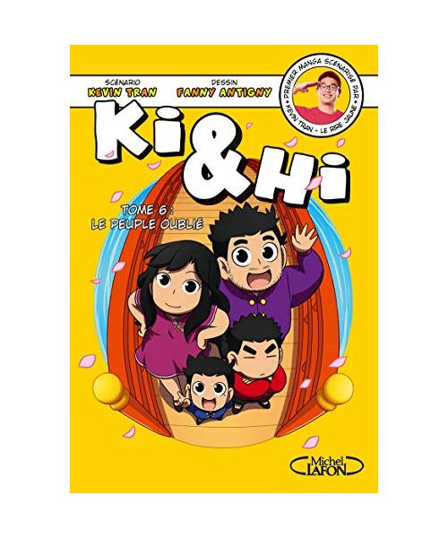 Ki & Hi - tome 6 Le peuple oublié (6)