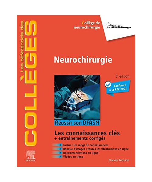 Neurochirurgie: Réussir son DFASM - Connaissances clés