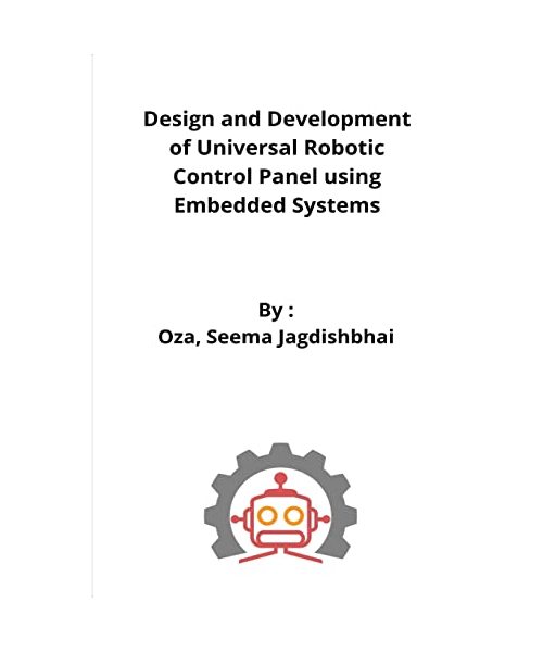 Design and Development of Universal Robot Control Panel Using Embedded System