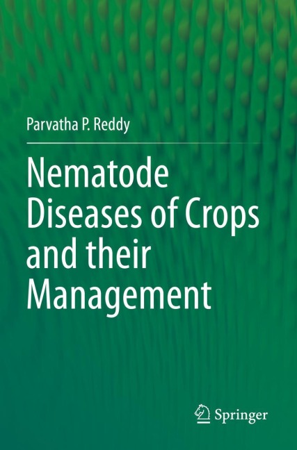 Nematode Diseases of Crops and their Management