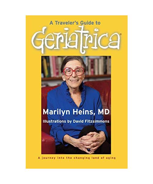 A Traveler's Guide to Geriatrica