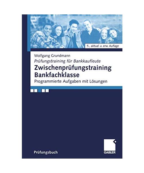 Zwischenprüfungstraining Bankfachklasse
