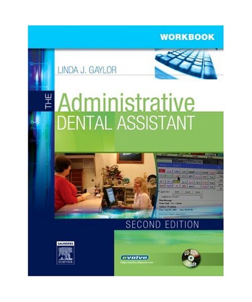 Student Workbook for the Administrative Dental Assistant