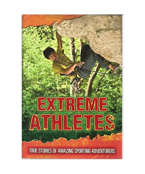 Extreme Athletes