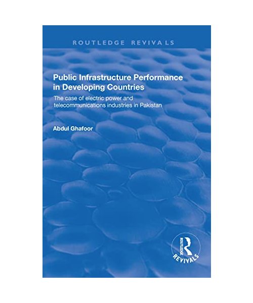 Public Infrastructure Performance in Developing Countries