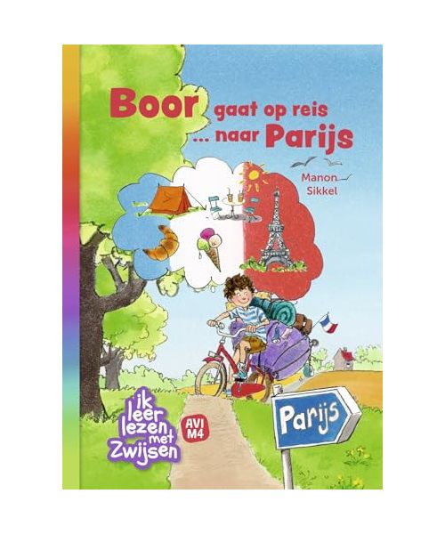 Boor gaat op reis … naar Parijs (Ik leer lezen met Zwijsen)