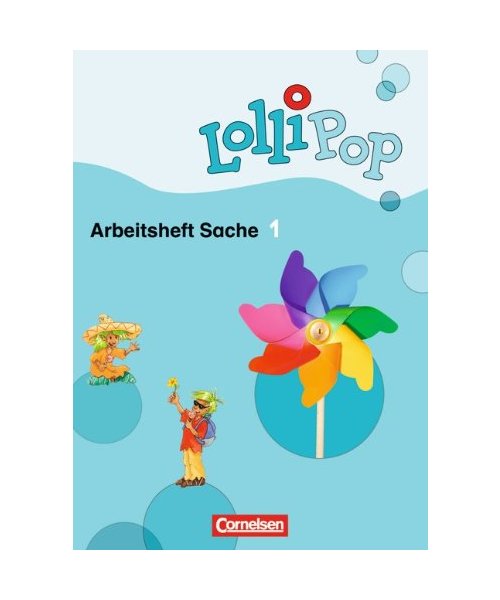 LolliPop Sache 1. Schuljahr. Arbeitsheft