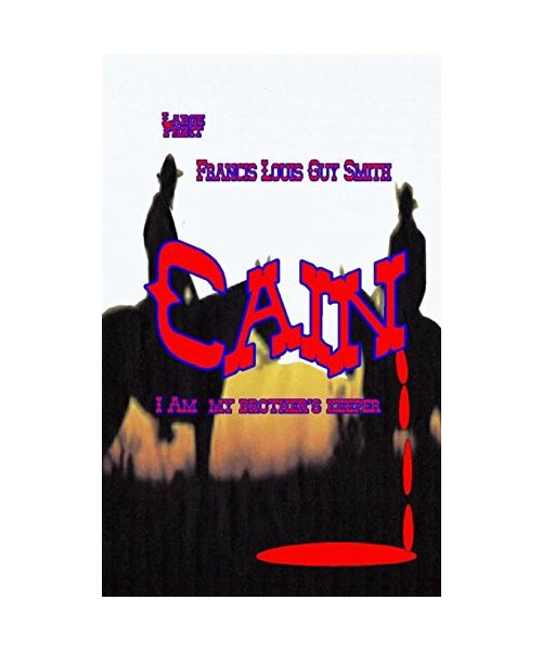 Cain: I am my brothers keeper