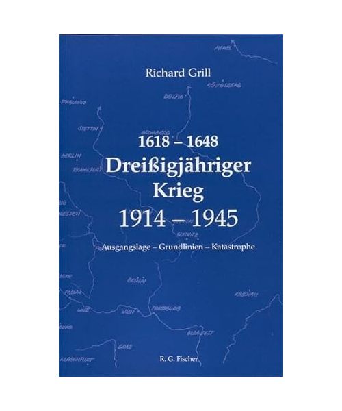 1618 ? 1648 Dreißigjähriger Krieg 1914 ? 1945