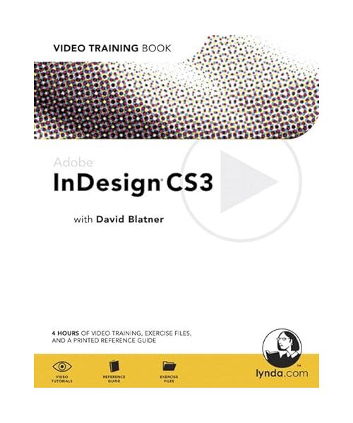 Adobe InDesign CS3: Reference Guide [With DVD-ROM]