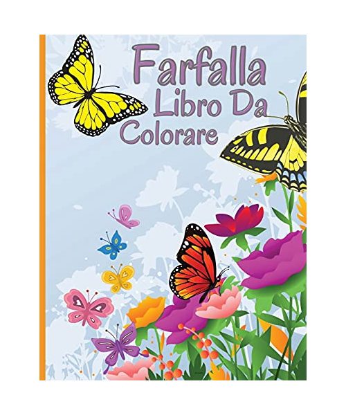 Libro da colorare farfalla: Libro da colorare rilassante e antistress con bellissime farfalle