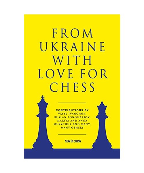 From Ukraine with Love for Chess