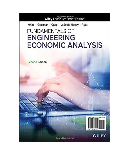 Fundamentals of Engineering Economic Analysis