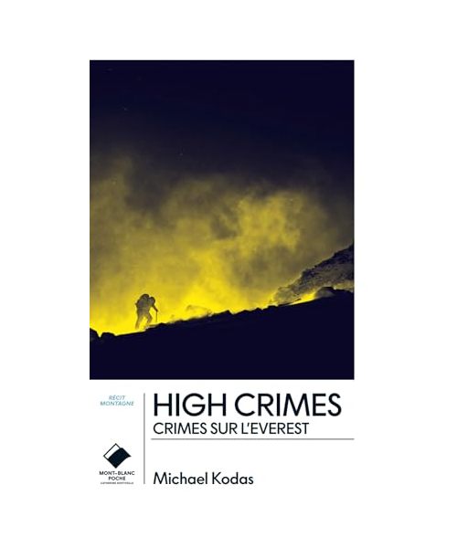 High Crimes - poche: Crimes sur l'Everest