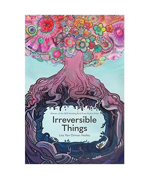 Irreversible Things