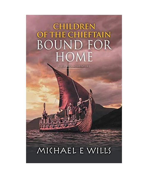 Children of the Chieftain: Bound for Home