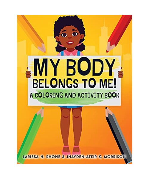 My Body Belongs To Me!