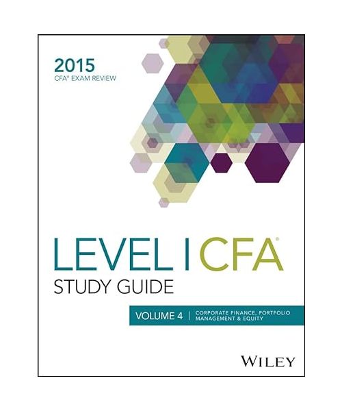 Study Guide for 2015 Level I CFA Exam