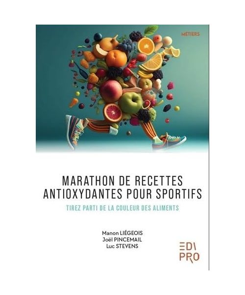 Marathon de recettes antioxydantes pour sportifs: Tirez parti de la couleur des aliments