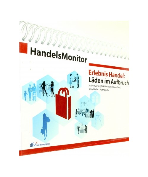 Erlebnis Handel: Läden im Aufbruch