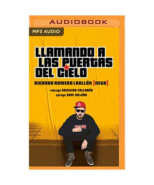 Llamando a Las Puertas del Cielo (Narración En Castellano)