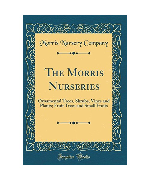 The Morris Nurseries