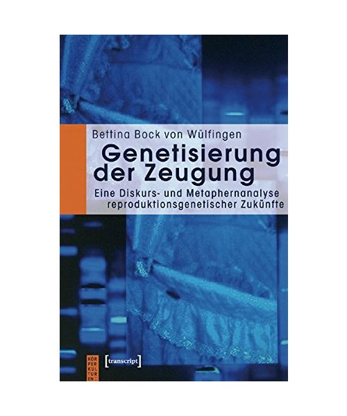 Genetisierung der Zeugung
