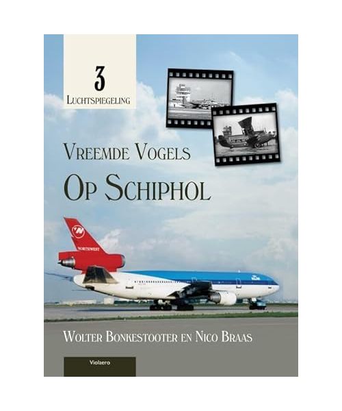 Vreemde vogels op Schiphol (Luchtspiegeling, 3)
