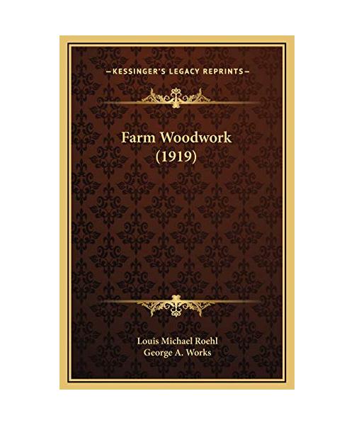 Farm Woodwork (1919)