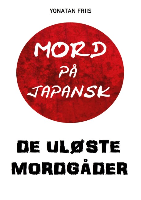 Mord på japansk: De uløste mordgåder