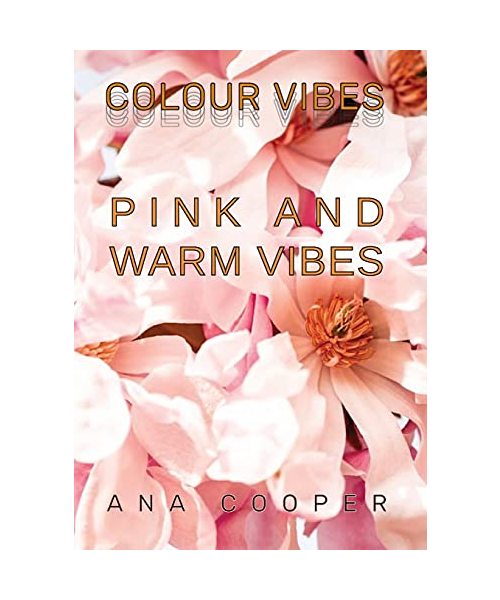 Pink and Warm Vibes: The author is a backpacker who started to travel the world alone to bond better with the Earth. She brought with himse
