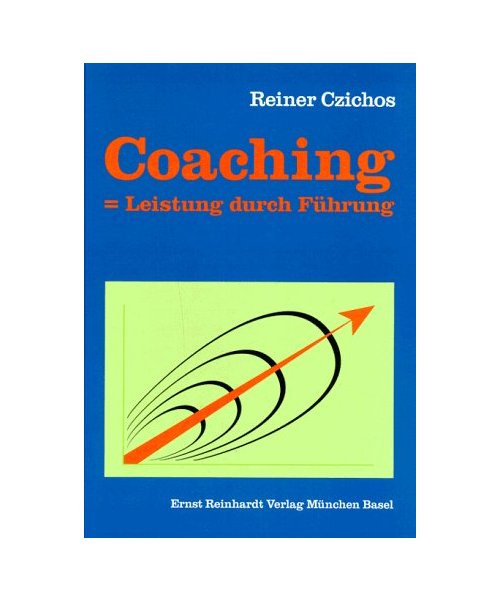 Coaching = Leistung durch Führung