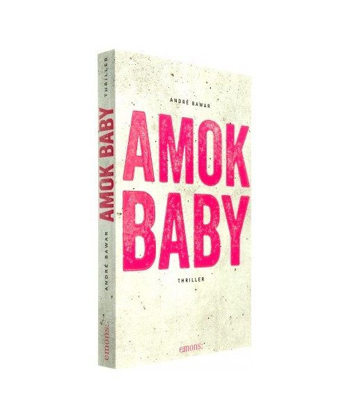Amok Baby