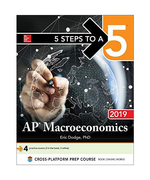 5 Steps to a 5: AP Macroeconomics 2019
