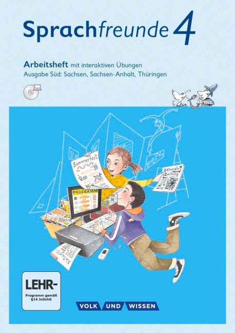 Sprachfreunde 4. Schuljahr - Ausgabe Süd (Sachsen, Sachsen-Anhalt, Thüringen) - Arbeitsheft mit interaktiven Übungen auf scook.de