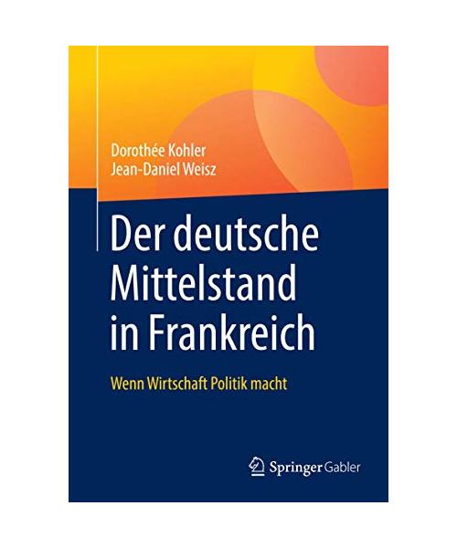 Der deutsche Mittelstand in Frankreich